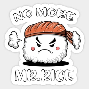 Sushi No More Mr.Rice Sticker